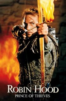 Robin Hood: Prince of Thieves – Robin Hood, prințul hoților (1991)