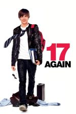 17 Again – Din nou la 17 ani (2009)