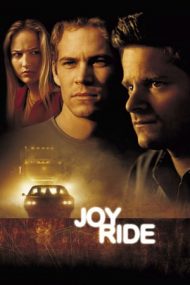Joy Ride – Glumă mortală (2001)