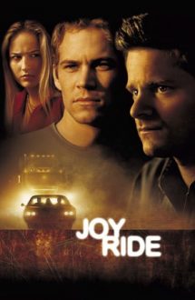 Joy Ride – Glumă mortală (2001)