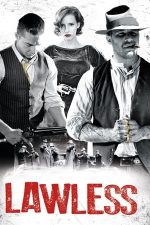 Lawless – În afara legii (2012)