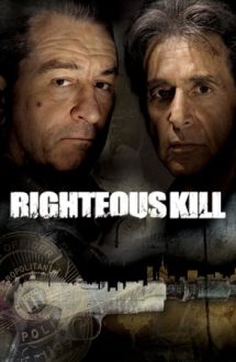 Righteous Kill – Crime justificate (2008)