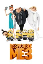 Despicable Me 3 – Sunt un mic ticălos 3 (2017)