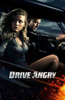 Drive Angry – Iadul se dezlănțuie (2011)