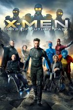 X-Men: Days of Future Past – X-Men: Viitorul este trecut (2014)