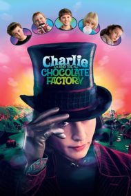 Charlie and the Chocolate Factory – Charlie si Fabrica de Ciocolată (2005)