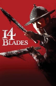 14 Blades – Arma supremă (2010)