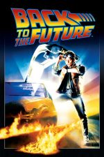 Back to the Future – Înapoi în viitor (1985)