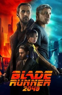 Blade Runner 2049 – Vânătorul de recompense 2049 (2017)