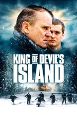 King of Devil’s Island – Regele de pe Insula Diavolului (2010)