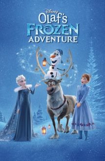 Olaf’s Frozen Adventure – Regatul de Gheaţă: Sărbători cu Olaf (2017)