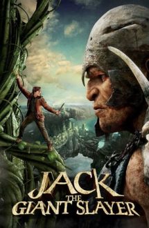 Jack the Giant Slayer – Jack și uriașii (2013)