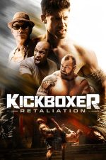 Kickboxer: Retaliation (2018)