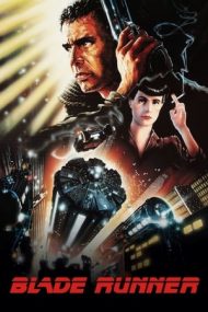 Blade Runner – Vânătorul de recompense (1982)