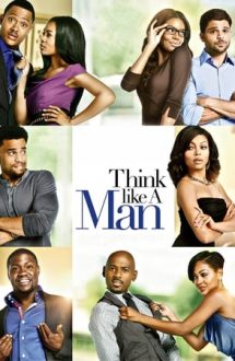Think Like a Man – Poartă-te ca o doamnă, gândește ca un bărbat (2012)