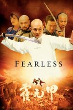 Fearless – Fără teamă (2006)