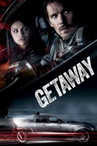 Getaway – Cursă explozivă (2013)