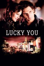 Lucky You – Norocosul (2007)