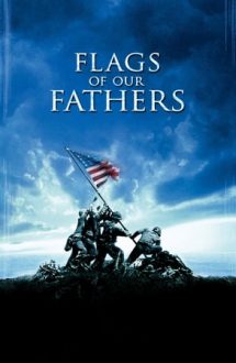 Flags of our Fathers – Steaguri pline de glorie (2006)