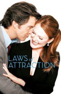 Laws of Attraction – Legile atracției (2004)