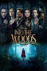 Into the Woods – În inima pădurii (2014)