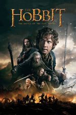 The Hobbit: The Battle of the Five Armies – Hobbitul: Bătălia celor cinci oștiri (2014)