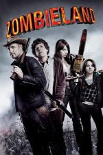 Zombieland – Bun venit în Zombieland (2009)