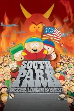 South Park: Bigger, Longer & Uncut – South Park: Mai mare, mai lung și necenzurat (1999)