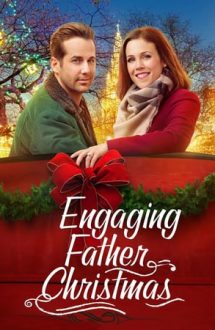 Engaging Father Christmas – Nuntă de Sărbători (2017)