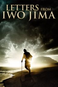 Letters from Iwo Jima – Scrisori din Iwo Jima (2006)