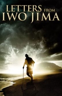 Letters from Iwo Jima – Scrisori din Iwo Jima (2006)