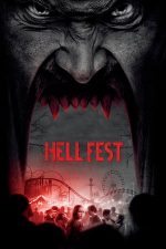 Hell Fest – Parcul groazei (2018)