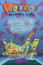 Rocko’s Modern Life: Static Cling – Viața modernă a lui Rocko: Atracție statică (2019)