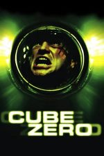 Cube 3: Cube Zero – Cubul 3 (2004)