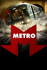 Metro – Metroul (2013)