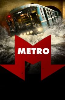 Metro – Metroul (2013)