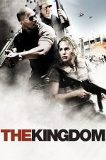 The Kingdom – Regatul (2007)