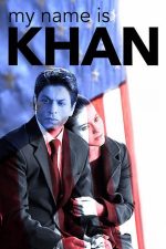 My Name Is Khan – Numele meu este Khan (2010)