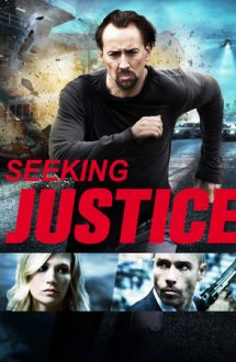 Seeking Justice – Justiție pe cont propriu (2011)