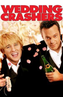Wedding Crashers – Spărgătorii de nunți (2005)