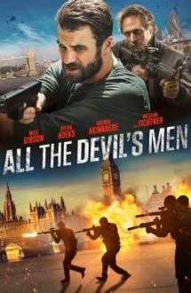 All the Devil’s Men (2018)