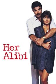 Her Alibi – Alibi din dragoste (1989)