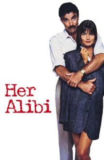 Her Alibi – Alibi din dragoste (1989)