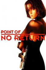 Point of No Return – Punctul limită (1993)