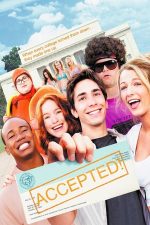 Accepted – Acceptat (2006)