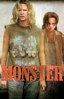 Monster – Monstru (2003)