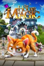 Thunder and the House of Magic – Casa magicianului (2013)