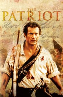 The Patriot – Patriotul (2000)
