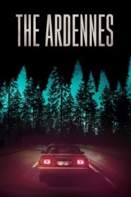 The Ardennes – Iubire în 7 crime (2015)