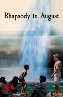 Rhapsody in August – Rapsodie in august (1991)